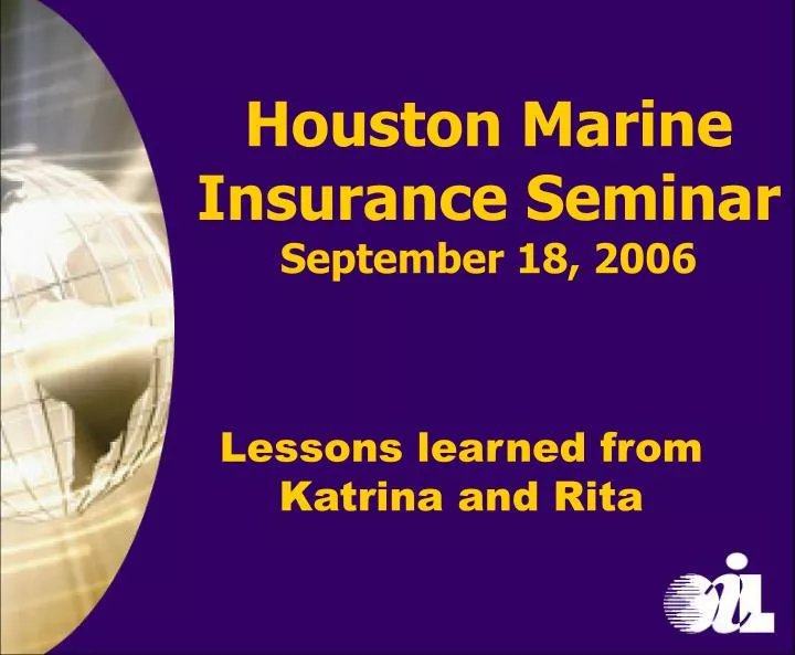 houston marine insurance seminar september 18 2006