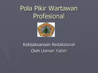 pola pikir wartawan profesional