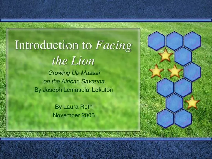 introduction to facing the lion