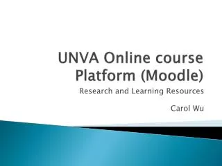 UNVA Online course Platform ( Moodle )