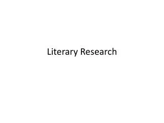 Literary Research