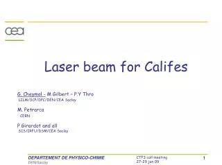 Laser beam for Califes