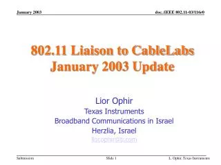 802.11 Liaison to CableLabs January 2003 Update
