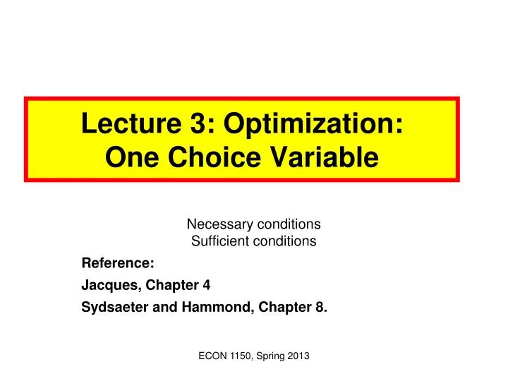 lecture 3 optimization one choice variable