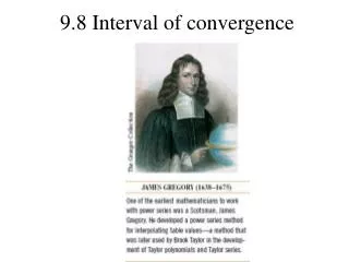 9.8 Interval of convergence