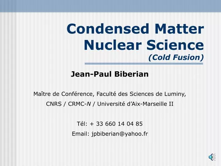 condensed matter nuclear science cold fusion
