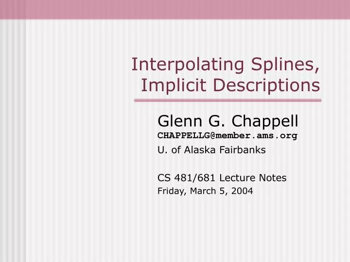 interpolating splines implicit descriptions