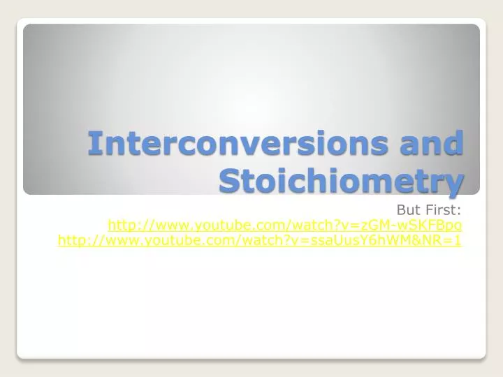 interconversions and stoichiometry