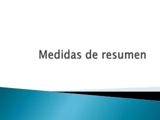 medidas de resumen