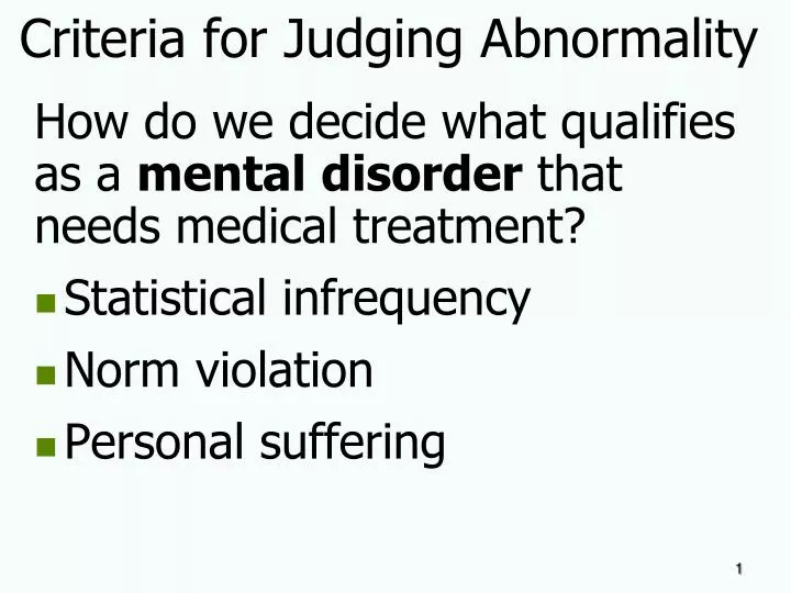 criteria for judging abnormality