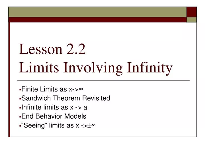 lesson 2 2 limits involving infinity