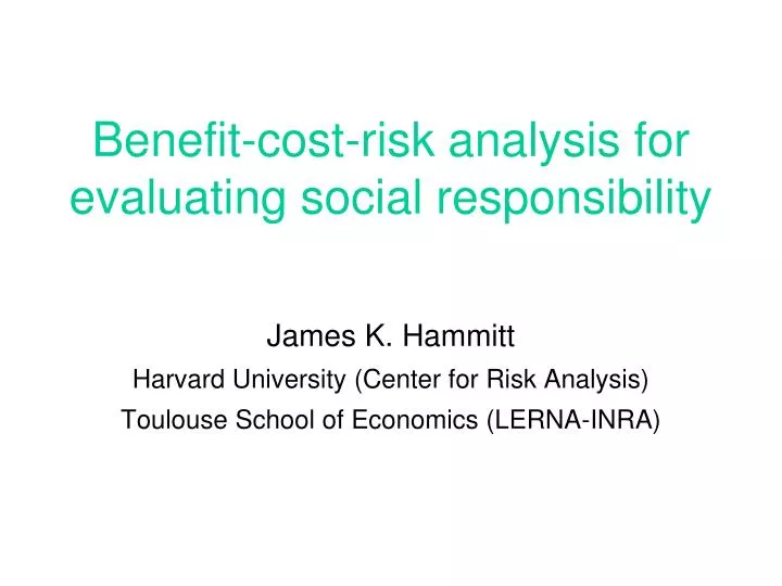 benefit cost risk analysis for evaluating social responsibility