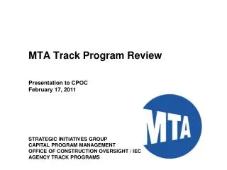 MTA Track Program Review