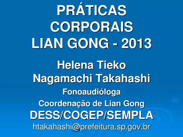 pr ticas corporais lian gong 2013