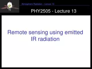 PHY2505 - Lecture 13