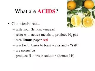 What are ACIDS ?