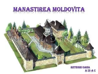 manastirea moldovita