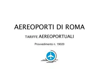 aereoporti di roma tariffe aereoportuali