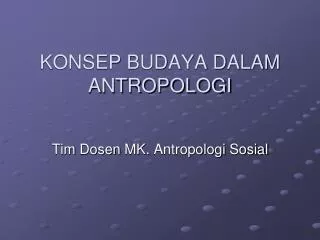 konsep budaya dalam antropologi