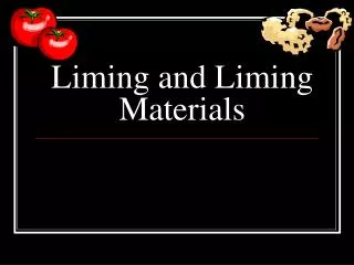 Liming and Liming Materials