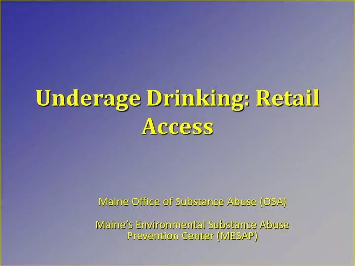 underage drinking retail access