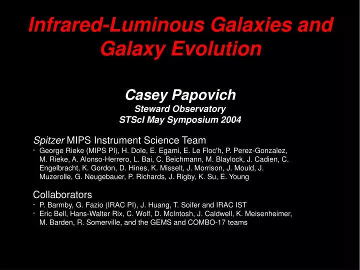 infrared luminous galaxies and galaxy evolution