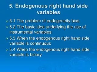 5. Endogenous right hand side variables