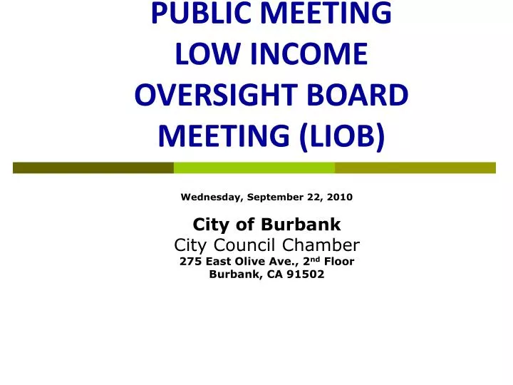public meeting low income oversight board meeting liob
