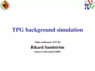 TPG background simulation