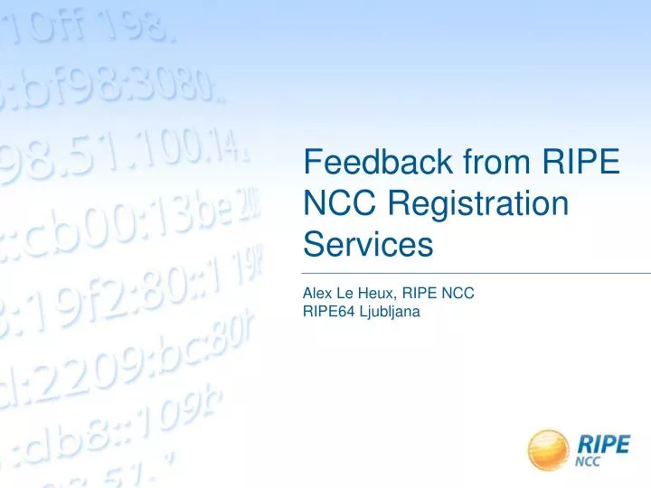 feedback from ripe ncc registration services