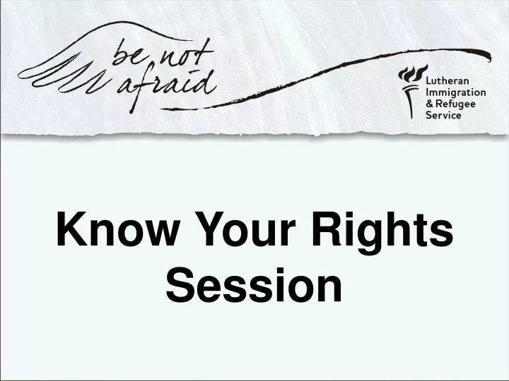 know your rights session