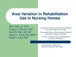 Area Variation in Rehabilitation Use in Nursing Homes