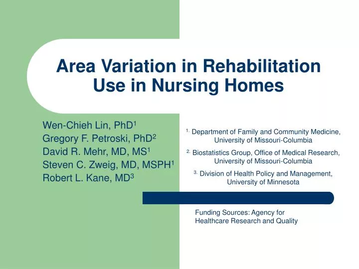 area variation in rehabilitation use in nursing homes