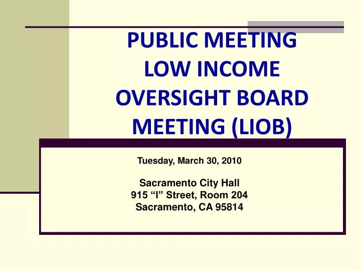 public meeting low income oversight board meeting liob