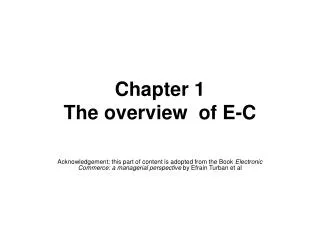 Chapter 1 The overview of E-C