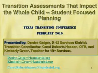 Transition Assessments That Impact the Whole Child -- Student Focused Planning