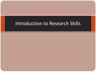 Introduction to Research Skills