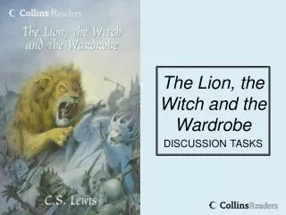 The Lion, the Witch and the Wardrobe discussion tasks