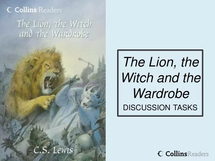 the lion the witch and the wardrobe discussion tasks