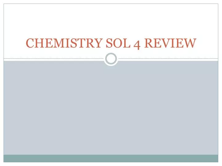 chemistry sol 4 review
