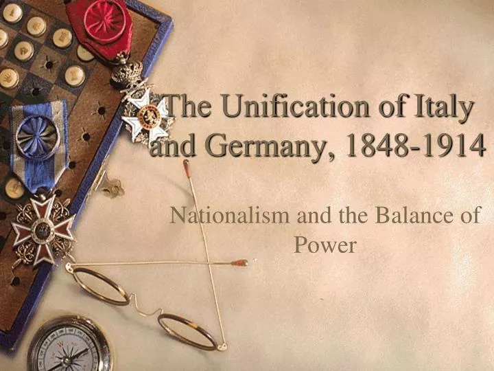 the unification of italy and germany 1848 1914