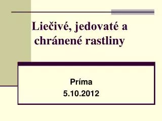 lie iv jedovat a chr nen rastliny
