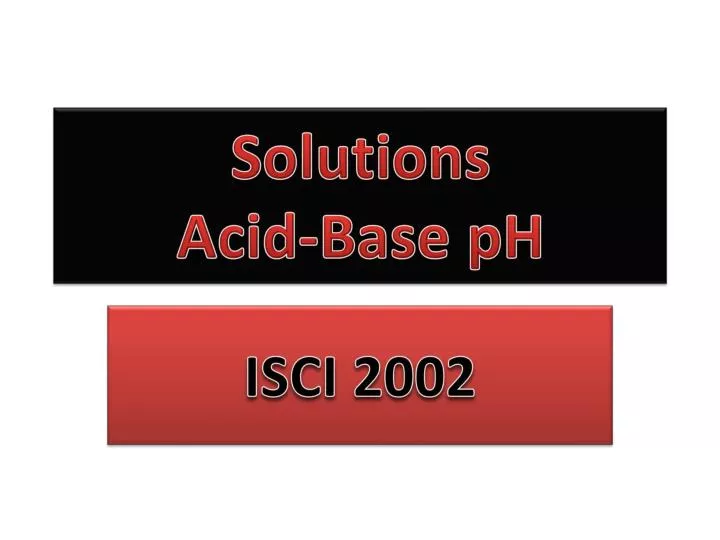 solutions acid base ph