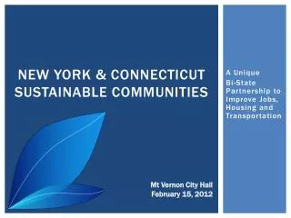 New York &amp; Connecticut Sustainable Communities