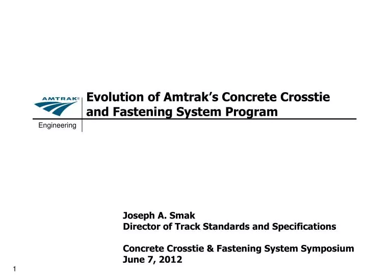 evolution of amtrak s concrete crosstie and fastening system program