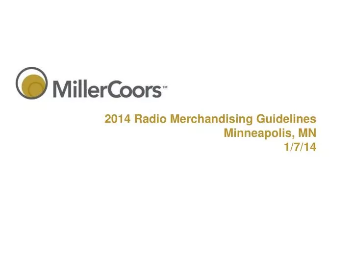 2014 radio merchandising guidelines minneapolis mn 1 7 14