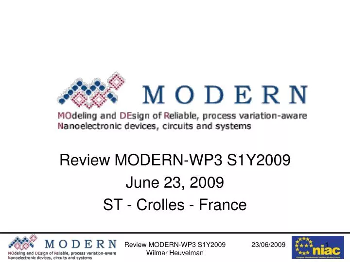 review modern wp3 s1y2009 june 23 2009 st crolles france