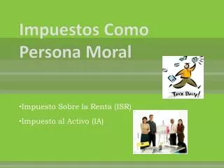 impuestos como persona moral