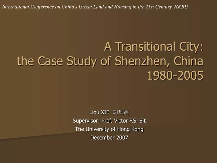 a transitional city the case study of shenzhen china 1980 2005