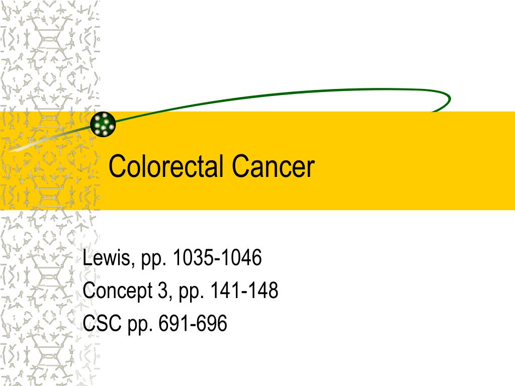 PPT - Colorectal Cancer PowerPoint Presentation, free download - ID:4196873